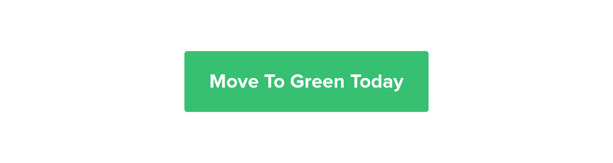 Move To Green Today CTA